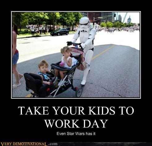 demotivational_posters_take_your_kids_to_work_day_Dump_Pic_4-s492x472-166107.jpg